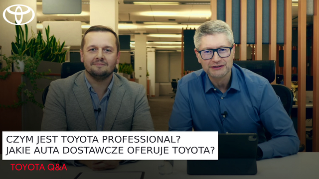 Czym jest Toyota Professional? Jakie auta dostawcze oferuje Toyota? | Toyota Q&A