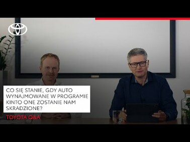 Co się stanie, gdy auto wynajmowane w programie KINTO One zostanie nam skradzione? | Toyota Q&A