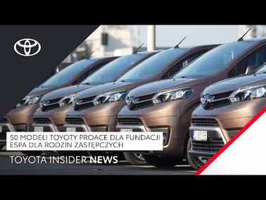 50 modeli Toyoty PROACE dla Fundacji Espa dla rodzin zastępczych | Toyota Insider News